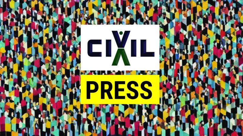 CIVIL with messages to political parties and the public: Citizens expect fair and democratic elections, without pressures and abuses